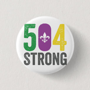 Badge Rond 2,50 Cm Louisiana Strong 504 NOLA Strong Mardi Gras