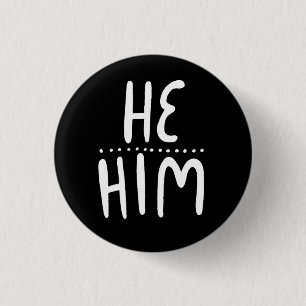 Badge Rond 2,50 Cm Lui/HIM Pronononounes noir blanc main minimaliste