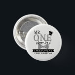 Badge Rond 2,50 Cm M. ONEderful 1st Birthday Party Favor<br><div class="desc">Célébrez dans le style avec ces boutons amusants et très tendance de 1er anniversaire. Le design est facile à personnaliser avec votre libellé d'événement spécial et vos invités seront ravis quand ils reçoivent ces boutons fabuleux. Des éléments de partie correspondants se trouvent dans la collection.</div>