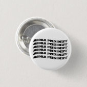 Badge Rond 2,50 Cm Madame la Présidente (Devant & derrière)