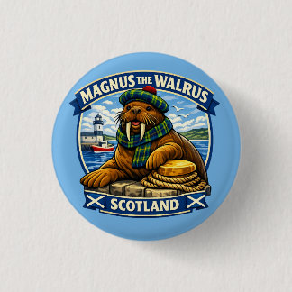 Badge Rond 2,50 Cm Magnus le Morse Écossophile au Bord de Mer Écosse