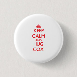Badge Rond 2,50 Cm Maintenez calme et étreinte Cox
