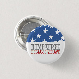 Badge Rond 2,50 Cm Maison des libres grâce aux braves drapeau américa