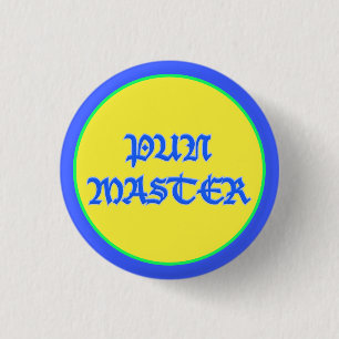 Badge Rond 2,50 Cm Maître de calembour