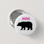 Badge Rond 2,50 Cm Mama Bear (Devant & derrière)