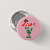 Badge Rond 2,50 Cm Mama Elf (Devant & derrière)