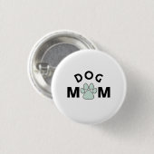 Badge Rond 2,50 Cm Maman de chien (Devant & derrière)