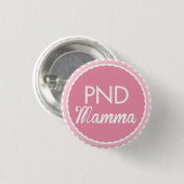 Badge Rond 2,50 Cm Maman de PND (Devant & derrière)