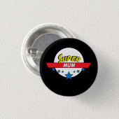 Badge Rond 2,50 Cm Maman superbe, #mum (Devant & derrière)
