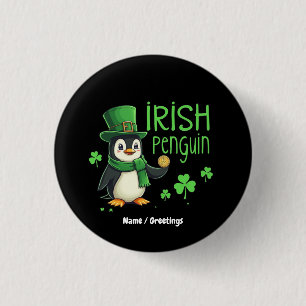 Badge Rond 2,50 Cm Manchot Irlandais Un Mélange Chanceux d'Amusement,