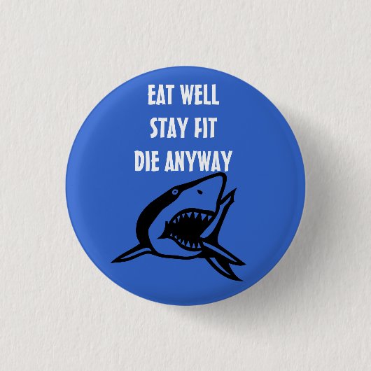 BADGE ROND 2,50 CM MANGEZ BIEN (Devant)