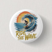 Badge Rond 2,50 Cm Marcher la vague (Devant)