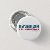 Badge Rond 2,50 Cm Marching Band. Si Facile, (Devant & derrière)