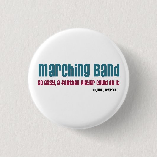 Badge Rond 2,50 Cm Marching Band. Si Facile, (Devant)