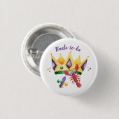 Badge Rond 2,50 Cm Mardi Gras King Crown Uncle-to-be (Devant & derrière)