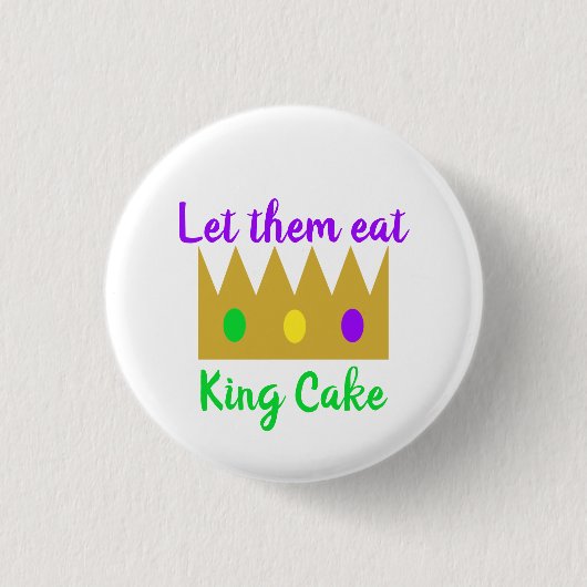 Badge Rond 2,50 Cm Mardi Gras Les Laisse Manger King Cake Crown (Devant)