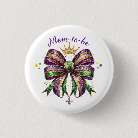 Badge Rond 2,50 Cm Mardi Gras Mom-to-be (Devant)