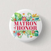 Badge Rond 2,50 Cm Mariage de destination tropicale Matron d'honneur (Devant)