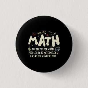 Badge Rond 2,50 Cm Math Mathematics Math Teacher Gift
