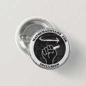 Badge Rond 2,50 Cm Mathéaticians pour l'inclusion button (Devant & derrière)