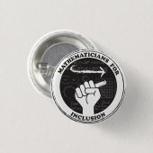 Badge Rond 2,50 Cm Mathéaticians pour l'inclusion button (Devant & derrière)