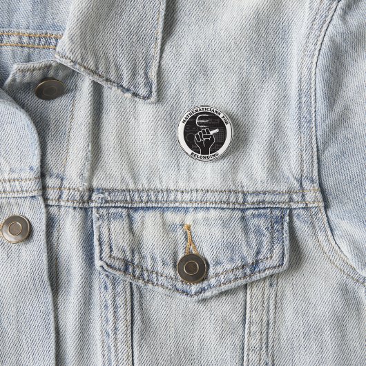 Badge Rond 2,50 Cm Mathématicians pour Belonging button (En situation)