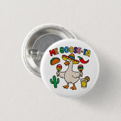 Badge Rond 2,50 Cm Me Goose-Ta Funny Mexicain Espagnol Oie (Devant & derrière)