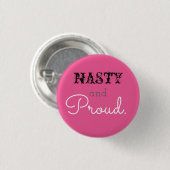 Badge Rond 2,50 Cm Méchant et fier (Devant & derrière)