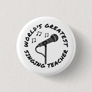 Badge Rond 2,50 Cm Meilleur professeur de chant au monde, Chanteur dr