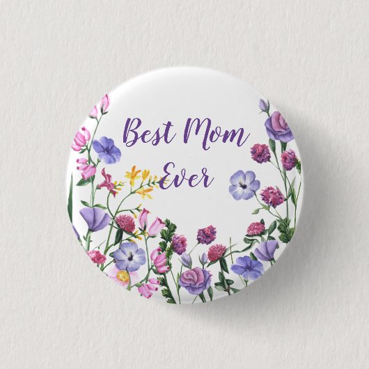 Badge Rond 2,50 Cm Meilleure maman Citer jamais Fleurs de jardin d'ét (Devant)