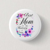 Badge Rond 2,50 Cm Meilleure maman dans l'histoire d'Ever (Devant)
