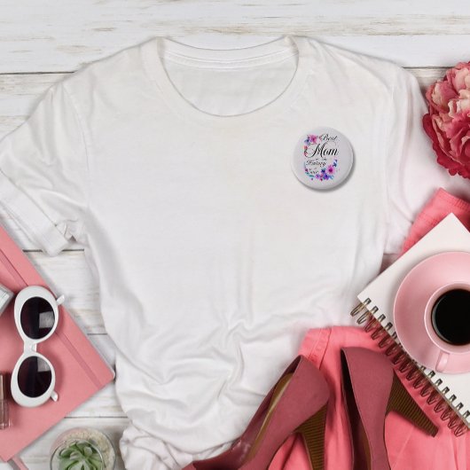 Badge Rond 2,50 Cm Meilleure maman dans l'histoire d'Ever