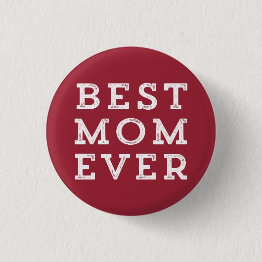 Badge Rond 2,50 Cm Meilleure maman jamais (Devant)