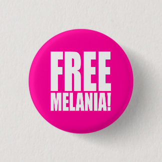 BADGE ROND 2,50 CM "MELANIA LIBRE ! "