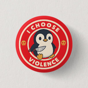 Badge Rond 2,50 Cm Meme Manchot Drôle Avec Couteau Je Choisis La Viol