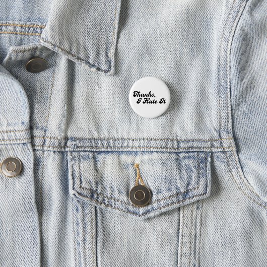 Badge Rond 2,50 Cm Merci, Je Déteste Il Couleurs Personnalisées Typog (En situation)