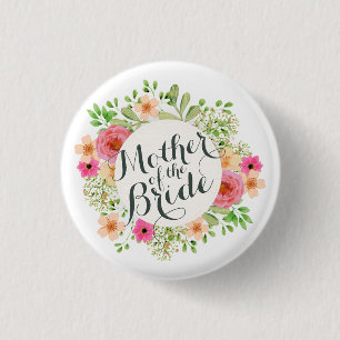 Badge Rond 2,50 Cm Mère de la jeune mariée épousant le bouton de P