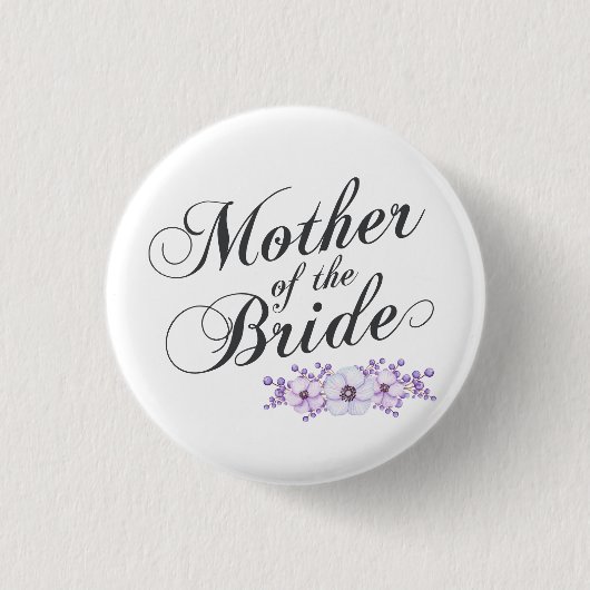Badge Rond 2,50 Cm Mère du Mariage de mariée | Bouton d'épingle (Devant)