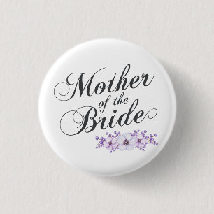 Badge Rond 2,50 Cm Mère du Mariage de mariée Bouton d'épingle