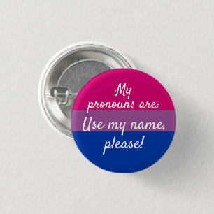 Badge Rond 2,50 Cm Mes pronoms sont : utilisez mon nom, s'il vous pla