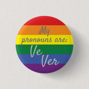 Badge Rond 2,50 Cm Mes pronoms sont : Ve Ver - Drapeau arc-en-ciel