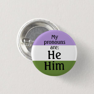 Badge Rond 2,50 Cm Mes pronouns sont : He Him - Drapeau de l'égalit
