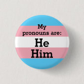 Badge Rond 2,50 Cm Mes pronouns sont : Lui - Trans Drapeau (Devant)
