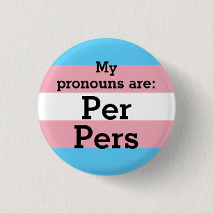 Badge Rond 2,50 Cm Mes pronouns sont : Par Pers - Bouton Indicateur d