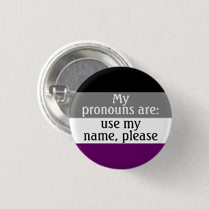 Badge Rond 2,50 Cm Mes pronouns sont : utilisez mon nom - drapeau ase