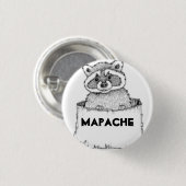 Badge Rond 2,50 Cm MI Mapachito (Devant & derrière)
