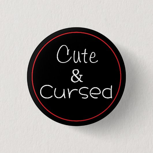Badge Rond 2,50 Cm Mignon & Maudit (Devant)