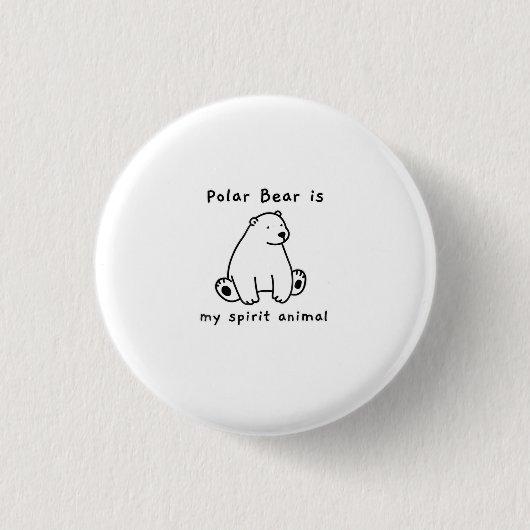 Badge Rond 2,50 Cm Mignonne Ours Polaire Est Mon Esprit Ours Animal O (Devant)