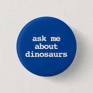 Badge Rond 2,50 Cm m'interroger sur la typographie des dinosaures Bou