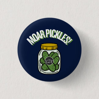 Badge Rond 2,50 Cm Moar Pickles! Button